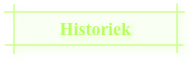 Historiek